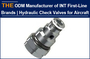 AAK, ODM Manufacturer of Hydraulic Check Valves for Aircraft