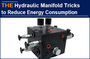 AAK Hydraulic Manifold Tricks to Reduce Energy Consumption