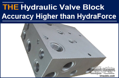 Accuracy of AAK hydraulic valve block is 5% higher than that of HydraForce