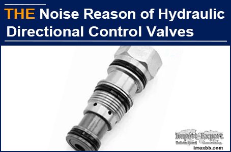 AAK hydraulic directional control valve succeeded as soon as it was tested