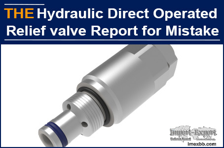 AAK hydraulic relief valve can't call mistakes as low level mistakes