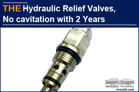 AAK hydraulic relief valve was 17% expensive, but no cavitation