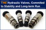 AAK Hydraulic valves, committed to stability and long-term run