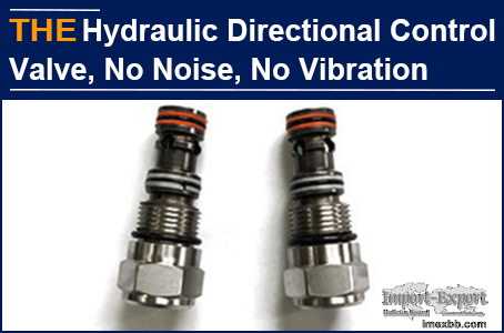 Hydraulic directional control valve vibration, AAK solved it all at once