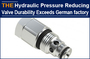 AAK Hydraulic Pressure Reducing Valve Durability Exceeds German factory