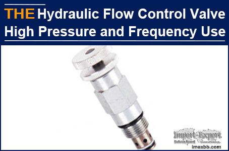 AAK Hydraulic Flow Control Valve Durable For High Pressure & Frequency Use