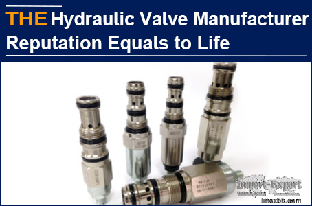 The reputation of AAK Hydraulic Valves is my life to me