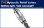  AAK Hydraulic relief valves, within 2μm hole accuracy