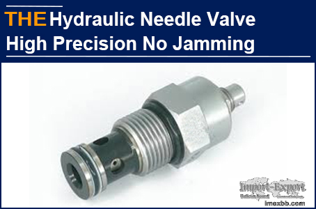 AAK Hydraulic Needle Valve High Precision No Jamming