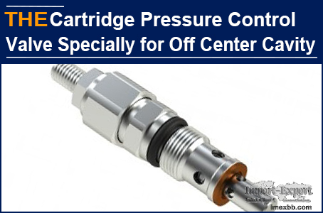 AAK Hydraulic Pressure Control Valve Specially for Off Center Cavity