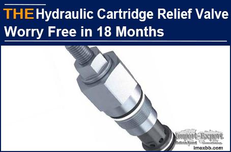 AAK Hydraulic Cartridge Relief Valve Worry Free in 18 months