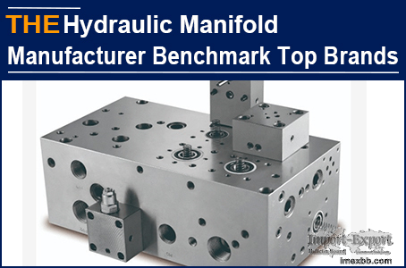 13 years of AAK Hydraulic Manifold, insisting on moving forward at 3 points