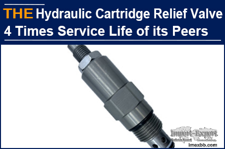 AAK Hydraulic Cartridge Relief Valve 4 Times Service life of its Peers