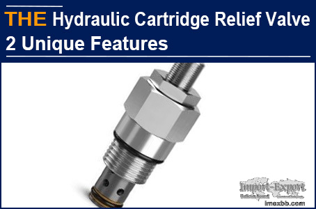AAK Hydraulic Cartridge Relief Valve 2 Unique Features