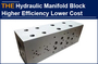 AAK Hydraulic Manifold Block Higher Efficiency Lower Cost
