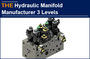 There are 3 levels of Hydraulic Manifold Manufacturers, where is AAK?
