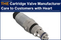 AAK Cartridge Valve Manufacturer Care to Customers with Heart