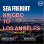 Short Transit Time 12 Days International Sea Freight From Ningbo To Los Ang