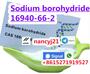 Sodium borohydride cas16940-66-2 factory price top quality crystaline
