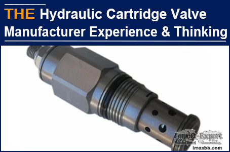 AAK Hydraulic Cartridge Valve Manufacturer Experience & Thinking