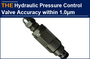 AAK Hydraulic Pressure Control Valve Accuracy within 1.0μm