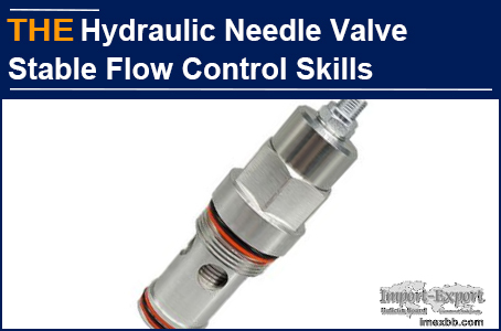 AAK Hydraulic Needle Valve Stable Flow Control Skills