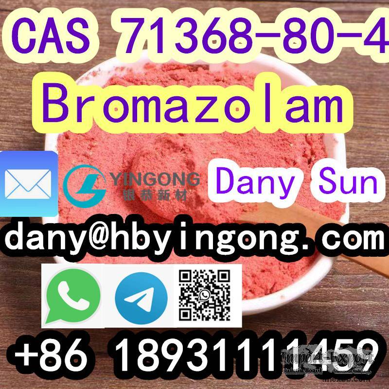 71368-80-4 Bromazolam  WhatsApp：+86 18931111459dany