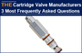 Hydraulic Cartridge Valve Manufacturers 3 Most Frequently Asked Questions