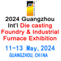 China(Guangzhou) Int’l Die casting Foundry & Industrial Furnace Exhibition