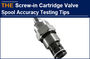 AAK Hydraulic Screw-in Cartridge Valve Spool Accuracy Testing Tips