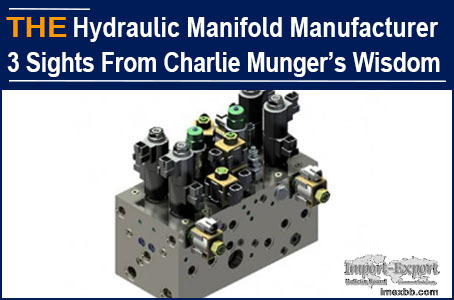 Charlie Munger, 3 insights and 1 summary to hydraulic manifold manufacturer