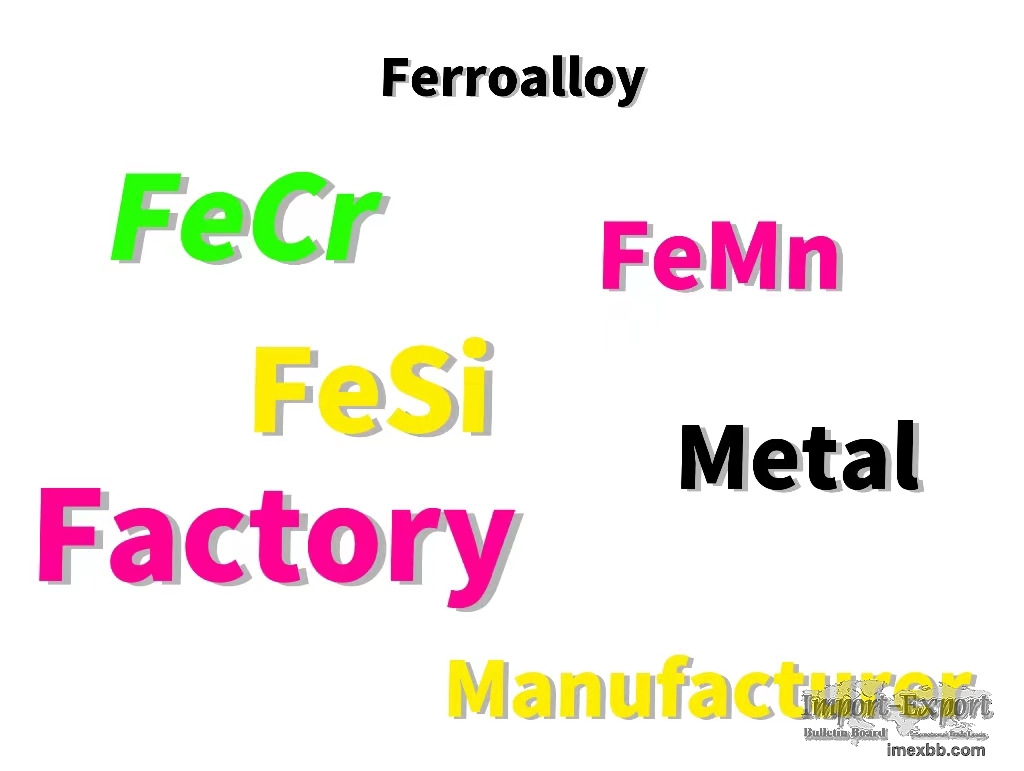 LCFeCr，FeSi，Si Metal