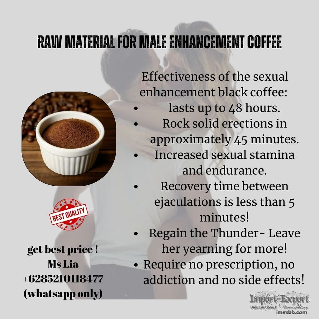 Enhance Your Offering with Our Male Enhancement Black Coffee Raw Material