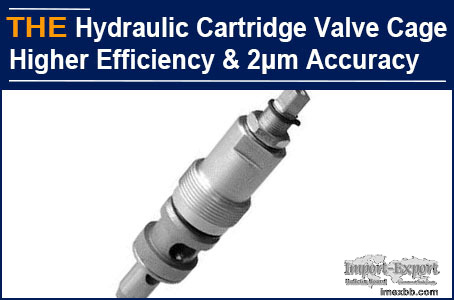 Hydraulic Cartridge Valve Cage Higher Production Efficiency & 2μm Accuracy