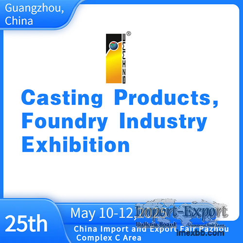 Casting  Products ,foundry  Industry  Exhibition 2025