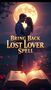 LOST LOVE SPELLS CASTER ONLINE IN ZAMBIA- PRETORIA- JOHANNESBURG- CAPE TOWN